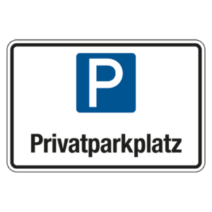 Parkplatzschild "Privatparkplatz" Aluminium Verbund 2 mm, 300 x 200 mm