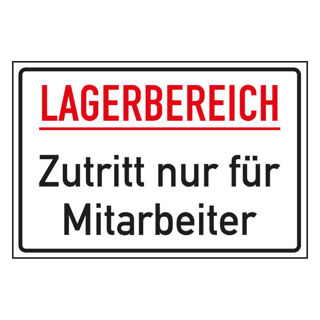 Hinweisschild "Lagerbereich - Zutritt nur fr Mitarbeiter" in verschiedenen Ausfhrungen