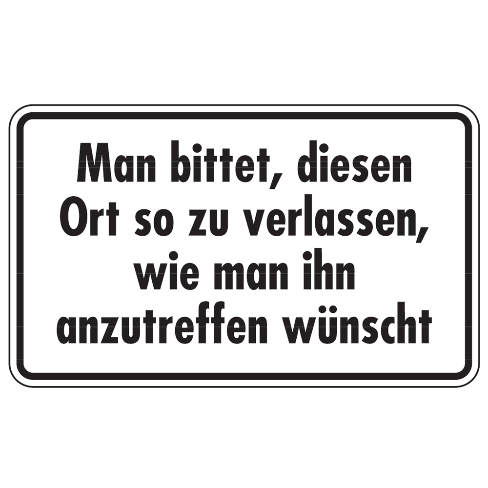 Toilettenschild "Man bittet, diesen Ort ..." Aluminium Gre (B x H) 200 x 120 mm