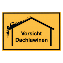 Warnschild Hinweisschild "Vorsicht Dachlawinen" Kunststoff 20 x 30 cm