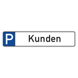 Parkplatzreservierungsschild "Kunden" Aluminium 520 x 110 mm