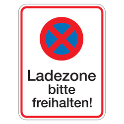 Halteverbotsschild "Ladezone bitte freihalten!" Aluminium 300 x 400 mm