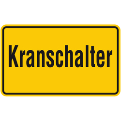 Kranschild "Kranschalter" Aluminium 200 x 120 mm