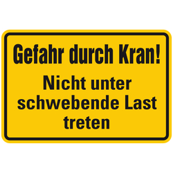 Kranschild "Gefahr durch Kran! Nicht unter schwebende Last treten" Aluminium 300 x 200 mm