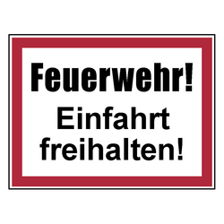 Feuerwehrzeichen Feuerwehr Einfahrt freihalten DIN 4066 Aluminium geprägt 400 x 300 mm Einzelschild