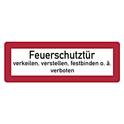 Feuerwehrzeichen Feuerschutztür verkeilen, verstellen, festbinden o.ä. verboten DIN 4066