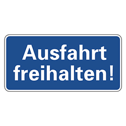 Hinweisschild "Ausfahrt freihalten!" Aluminium 350 x 170 mm