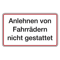 Hinweisschild "Anlehnen von Fahrrädern nicht gestattet" Aluminium oder Folie 250 x 150 mm