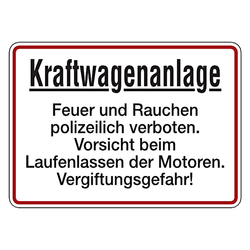 Hinweisschild "Kraftwagenanlage ... Vergiftungsgefahr!" Aluminium 350 x 250 mm