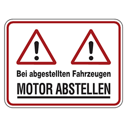 Hinweisschild "Bei abgestellten Fahrzeugen MOTOR ABSTELLEN" Aluminium 400 x 300 mm