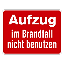 Brandschutzzeichen Aufzug im Brandfall nicht benutzen