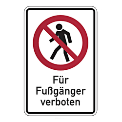 Verbotsschild Für Fußgänger verboten Kombischild Aluminium geprägt 200 x 300 mm Einzelschild