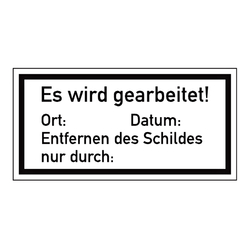 Hinweisschild "Es wird gearbeitet!" Aufkleber 100 x 50 mm