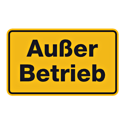 Hinweisschild "Außer Betrieb"