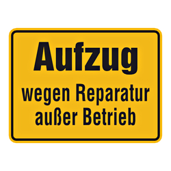 Hinweisschild "Aufzug wegen Reparatur außer Betrieb" Magnetschild 200 x 150 mm