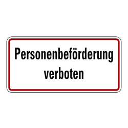 Hinweisschild "Personenbeförderung verboten" Aluminium 350 x 170 mm