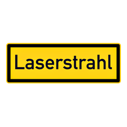 Hinweisschild "Laserstrahl"