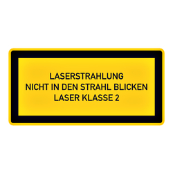 Hinweisschild "Laserstrahlung Laser Klasse 2"