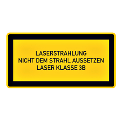 Hinweisschild "Laserstrahlung Nicht dem Strahl aussetzen Laser Klasse 3B"