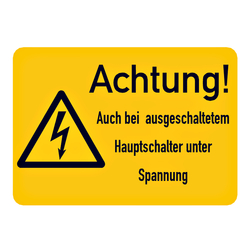 Hinweisschild Kombischild "Achtung! Hauptschalter unter Spannung"