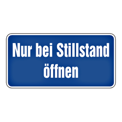 Hinweisschild "Nur bei Stillstand öffnen" Aufkleber, Folie 200 x 100 mm