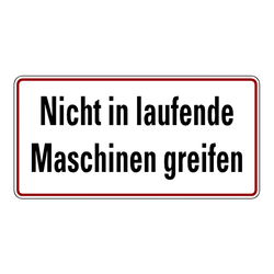 Hinweisschild "Nicht in laufende Maschinen greifen" Aufkleber 150 x 100 mm