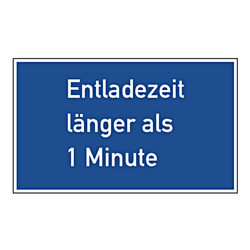 Gebotsschild "Entladezeit länger als 1 Minute" Aufkleber Folie 200 x 120 mm