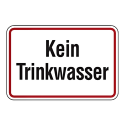 Hinweisschild "Kein Trinkwasser"