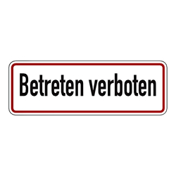 Hinweisschild "Betreten verboten" Aluminiumschild, 350 x 120 mm