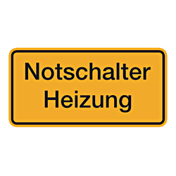 Hinweisschild "Notschalter Heizung"