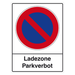 Parkverbotsschild "Ladezone" Folie selbstklebend 300 x 400 mm