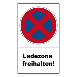 Halteverbotsschild "Ladezone freihalten!" Folie selbstklebend 300 x 500 mm