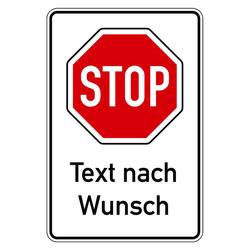 Hinweisschild "STOP" mit individuellem Zusatztext Aluminium 600 x 900 mm