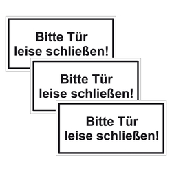 Türhinweisschild "Bitte Tür leise schließen!" 3er Pack Folie selbstklebend 200 x 100 mm