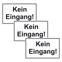 Türhinweisschild "Kein Eingang!" 3er Pack Folie selbstklebend