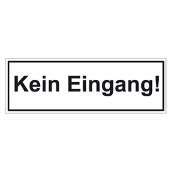 Türhinweisschild "Kein Eingang!" 3er Pack Folie selbstklebend