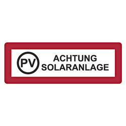 Feuerwehrzeichen PV Achtung Solaranlage DIN 4066