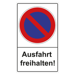 Parkverbotsschild "Ausfahrt freihalten!" Folie selbstklebend 300 x 500 mm