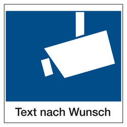 Hinweisschild Videoüberwachung "mit Wunschtext"