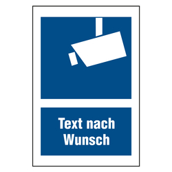 Hinweisschild / Kombischild Videoüberwachung "mit Wunschtext"