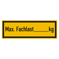 Regalbelastungsschild "Max. Fachlast ... kg" Folie 150 x 50 mm