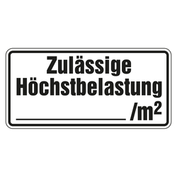 Regalbelastungsschild "zulässige Höchstbelastung .../m²"