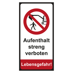 Bagger-Schild "Aufenthalt streng verboten Lebensgefahr!" 200 x 400 mm