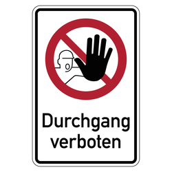 Verbotsschild Kombischild Durchgang verboten