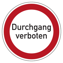 Verbotszeichen Durchgang verboten