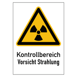 Warnschild "Kontrollbereich Vorsicht Strahlung"