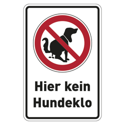 Hinweisschild Kombischild "Hier kein Hundeklo" Aluminium geprägt 300