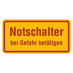 Hinweisschild "Notschalter bei Gefahr betätigen" Kunststoff 100 x 50 mm