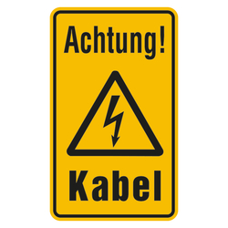 Warnschild "Achtung! Kabel" Aluminium geprägt 120 x200 mm