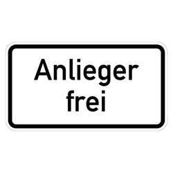 Verkehrszusatzzeichen "Anlieger frei" VZ 1020-30, Aluminium 2 mm, reflektierend RA1